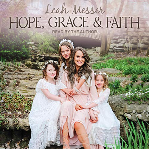 Hope, Grace, & Faith audiobook cover