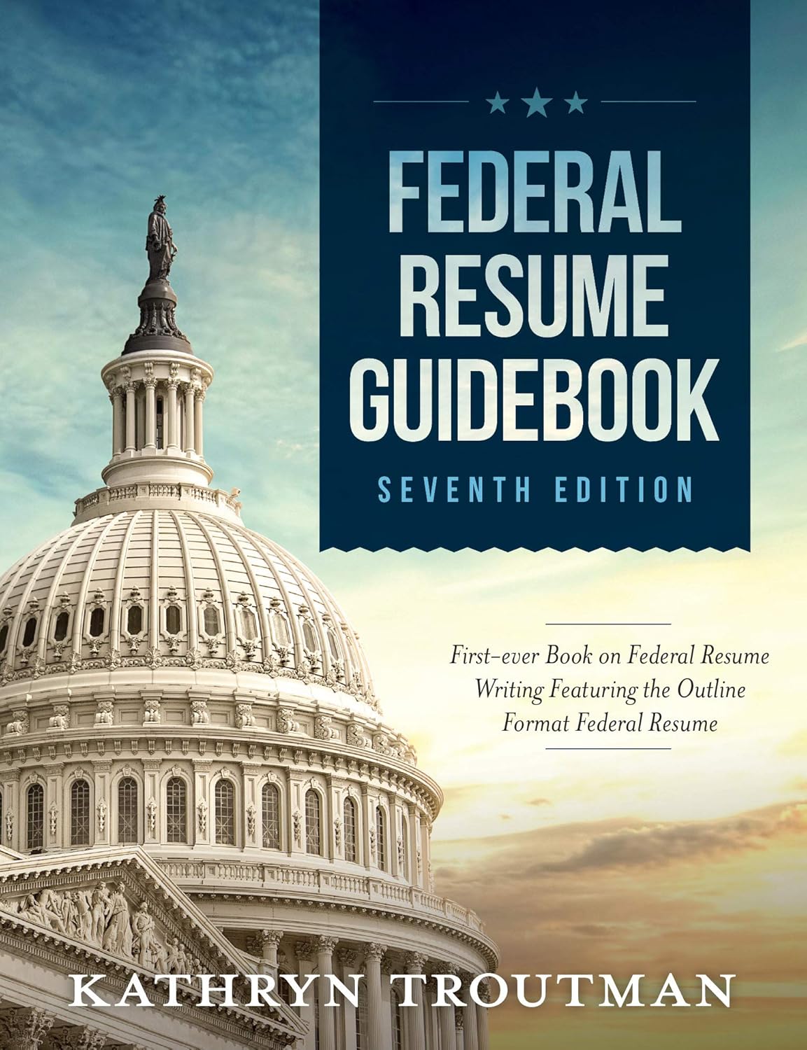 Federal Resume Guidebook: Federal Resume Writing Featuring the Outline Format Federal Resume (Ten Steps to a Federal Job Book 1) audiobook cover