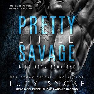Pretty Little Savage: Sick Boys, Book 1 audiobook cover
