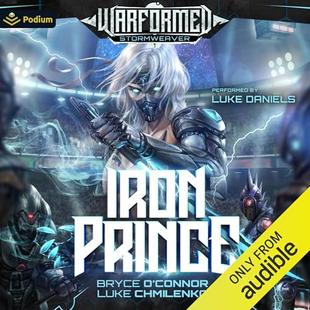 Iron Prince: Warformed: Stormweaver, Book 1 audiobook cover