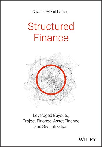 Structured Finance: Leveraged Buyouts, Project Finance, Asset Finance and Securitization audiobook cover