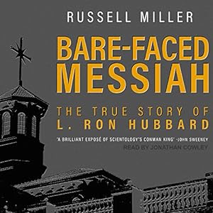 Bare-Faced Messiah: The True Story of L. Ron Hubbard audiobook cover