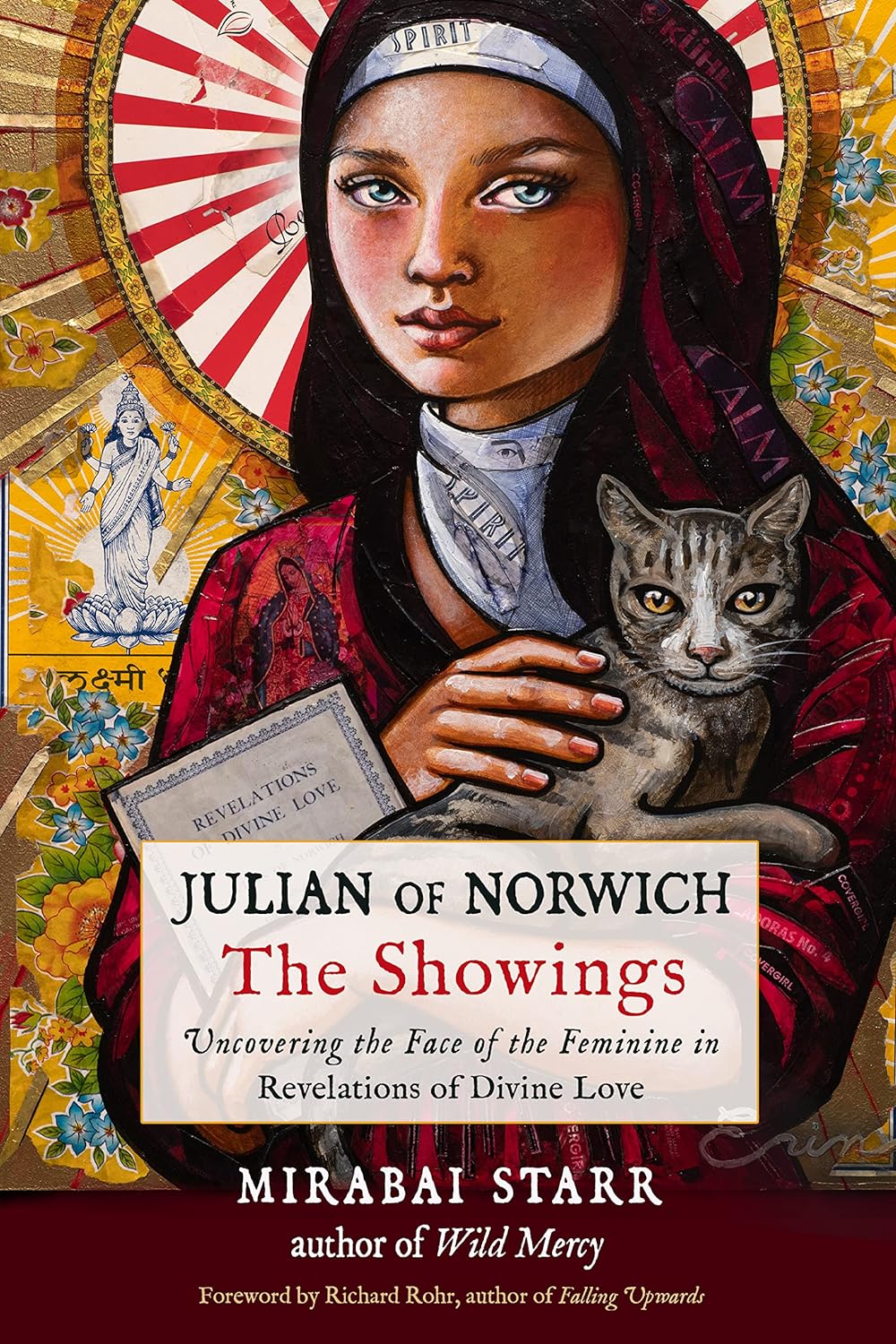 Julian of Norwich: The Showings: Uncovering the Face of the Feminine in Revelations of Divine Love audiobook cover