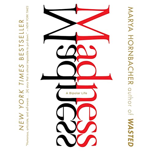 Madness: A Bipolar Life audiobook cover