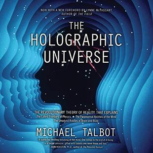 The Holographic Universe: The Revolutionary Theory of Reality audiobook cover