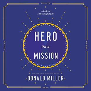 Hero on a Mission: A Path to a Meaningful Life audiobook cover