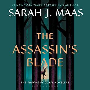 The Assassin's Blade: The Throne of Glass Novellas audiobook cover
