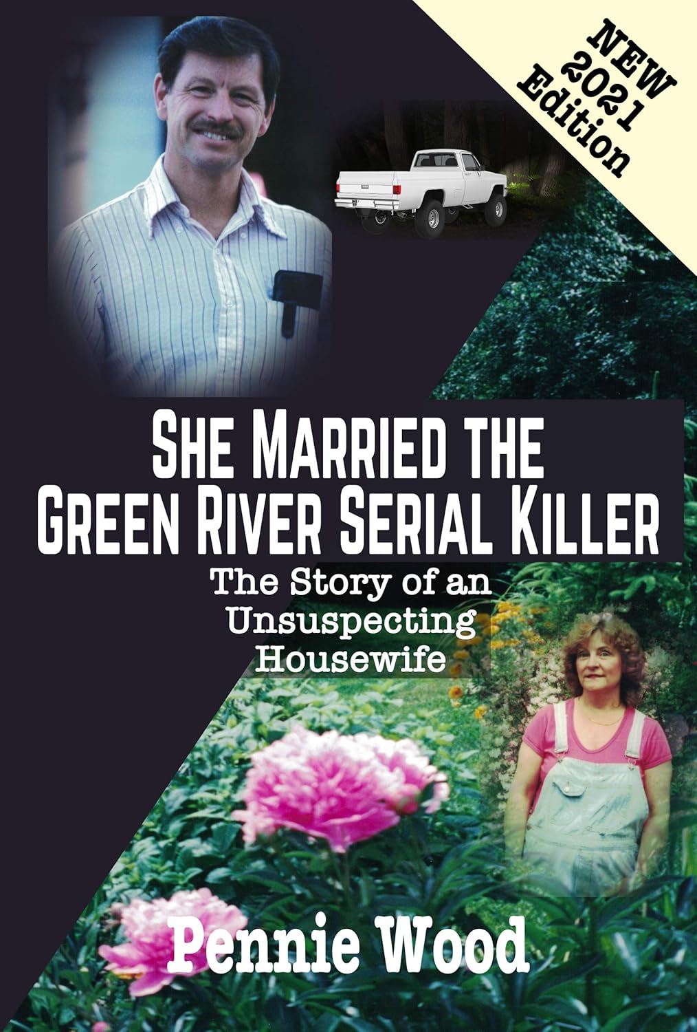 She Married the Green River Serial Killer: The Story of an Unsuspecting Housewife audiobook cover