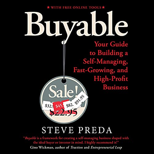 Buyable: Your Guide to Building a Self-Managing, Fast-Growing, and High-Profit Business (Entrepreneur Tools Book 1) audiobook cover