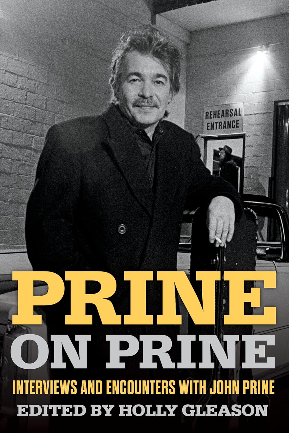 Prine on Prine: Interviews and Encounters with John Prine (Musicians in Their Own Words Book 20) audiobook cover