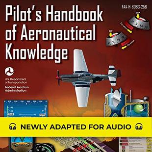 Pilot's Handbook of Aeronautical Knowledge: FAA-H-8083-25B: Federal Aviation Administration audiobook cover