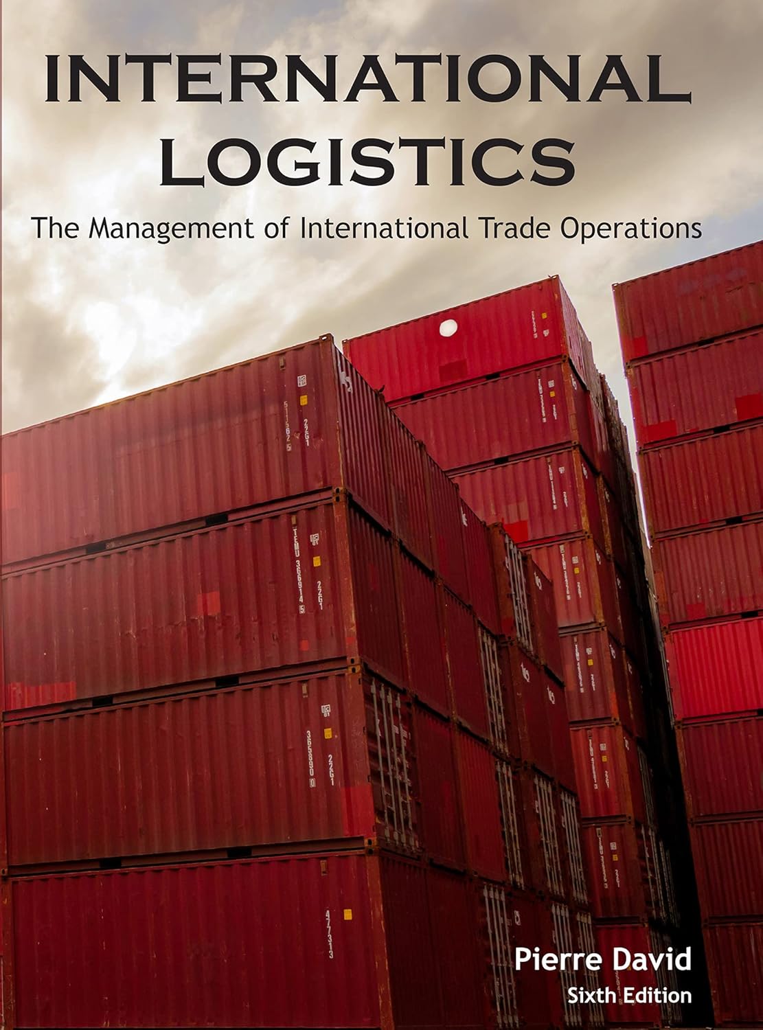 International Logistics: The Management of International Trade Operations audiobook cover