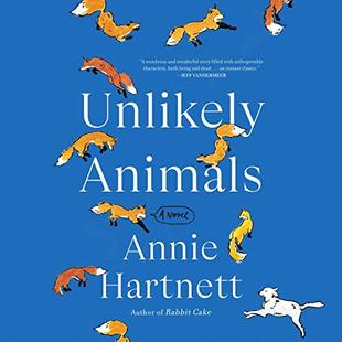 Unlikely Animals: A Novel audiobook cover