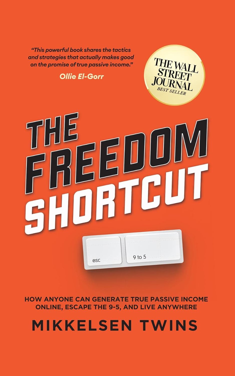 The Freedom Shortcut: How Anyone Can Generate True Passive Income Online, Escape the 9-5, and Live Anywhere audiobook cover