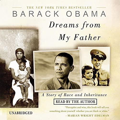 Dreams from My Father: A Story of Race and Inheritance audiobook cover