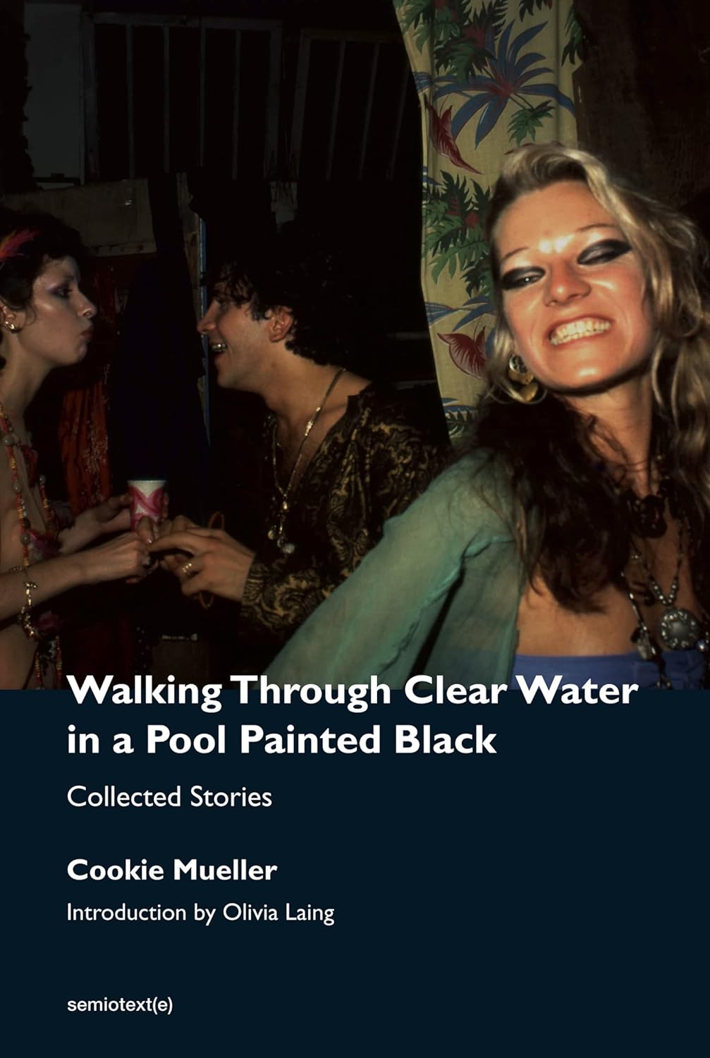 Walking Through Clear Water in a Pool Painted Black, new edition: Collected Stories (Semiotext(e) / Native Agents) audiobook cover