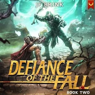 Defiance of the Fall 2: A LitRPG Adventure audiobook cover