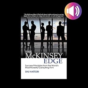 The McKinsey Edge: Success Principles from the World‚Äôs Most Powerful Consulting Firm audiobook cover