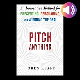 Pitch Anything: An Innovative Method for Presenting, Persuading, and Winning the Deal audiobook cover