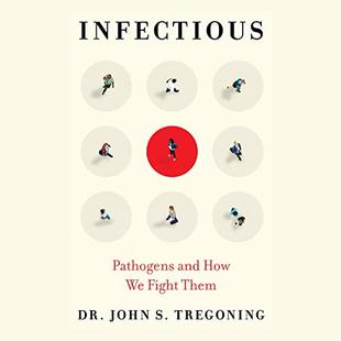 Infectious: Pathogens and How We Fight Them audiobook cover