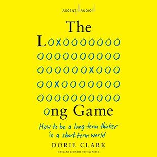 The Long Game: How to Be a Long-Term Thinker in a Short-Term World audiobook cover