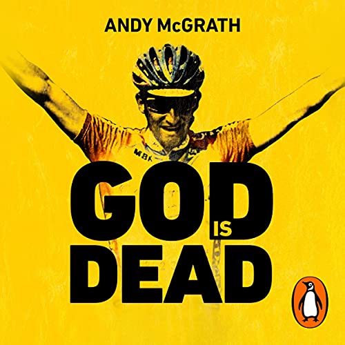 God is Dead: SHORTLISTED FOR THE WILLIAM HILL SPORTS BOOK OF THE YEAR AWARD 2022 audiobook cover