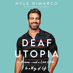 Deaf Utopia: A Memoir - and a Love Letter to a Way of Life audiobook cover