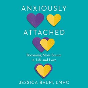 Anxiously Attached: Becoming More Secure in Life and Love audiobook cover