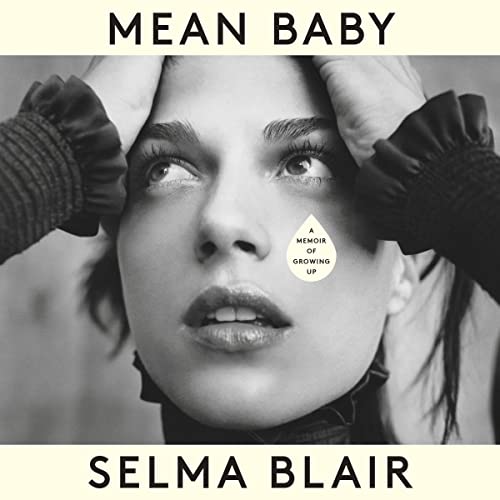 Mean Baby: A Memoir of Growing Up audiobook cover