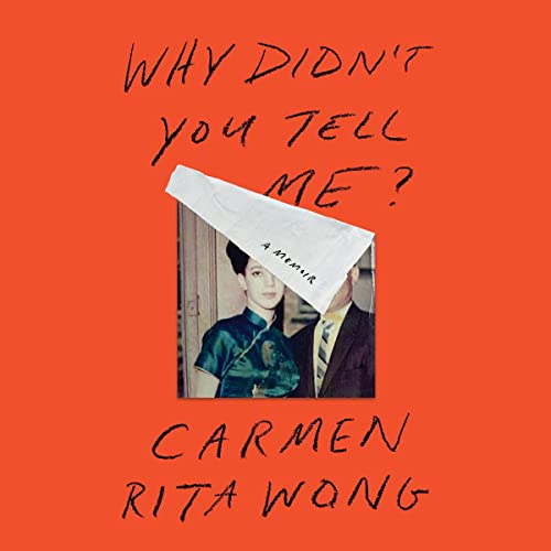 Why Didn't You Tell Me?: A Memoir audiobook cover