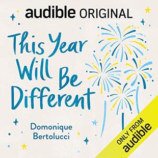 This Year Will Be Different: 8 Ways to Enjoy Life More, Regardless of What It Throws at You audiobook cover