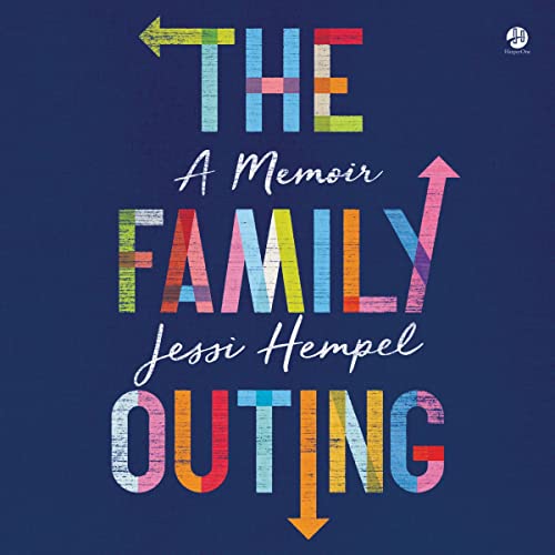 The Family Outing: A Memoir audiobook cover