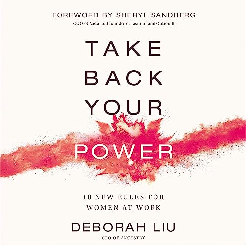 Take Back Your Power: 10 New Rules for Women at Work audiobook cover