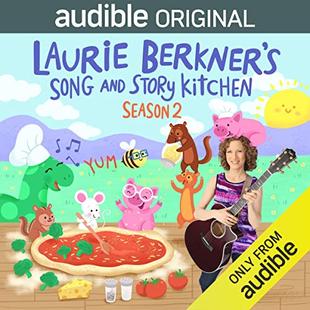Laurie Berkner's Song and Story Kitchen: Season 2 audiobook cover