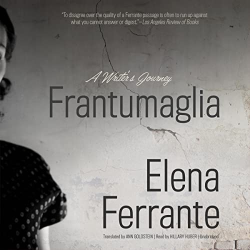 Frantumaglia: A Writer's Journey audiobook cover