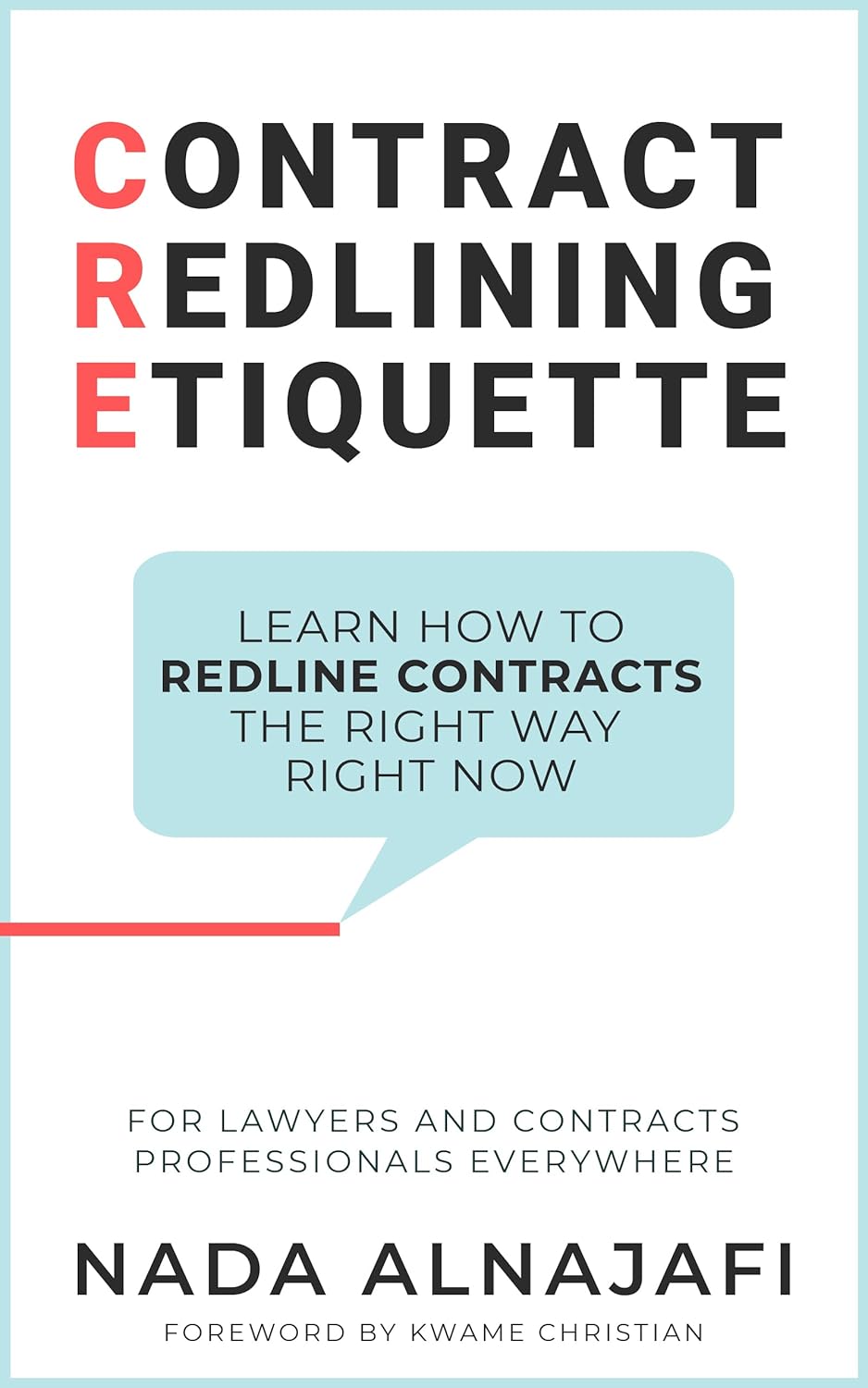 Contract Redlining Etiquette: How to leverage the power of redlines for faster and smarter contract negotiations. audiobook cover