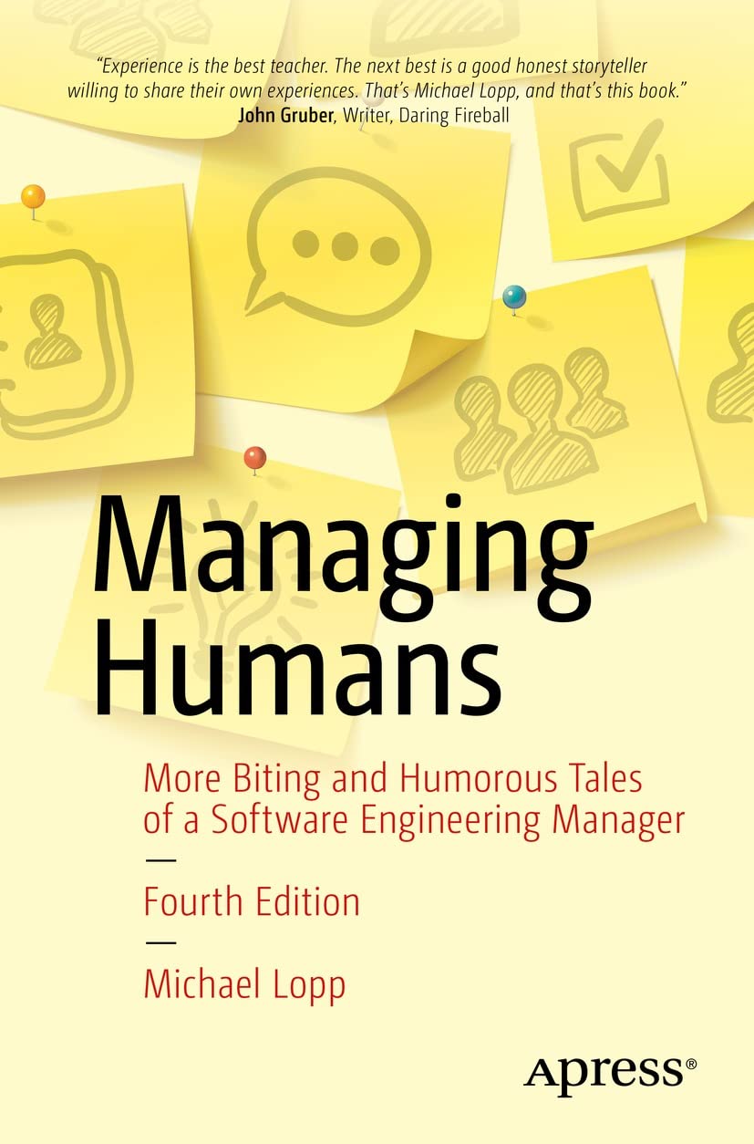 Managing Humans: More Biting and Humorous Tales of a Software Engineering Manager audiobook cover