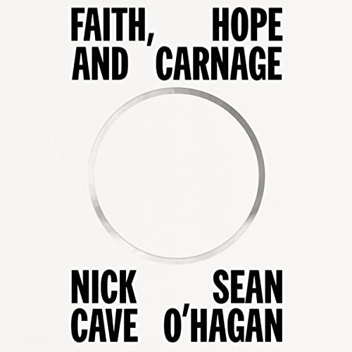 Faith, Hope and Carnage audiobook cover