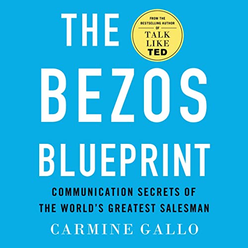 The Bezos Blueprint: Communication Secrets of the World's Greatest Salesman audiobook cover