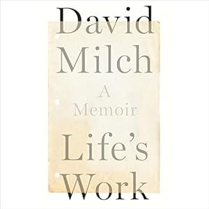 Life's Work: A Memoir audiobook cover