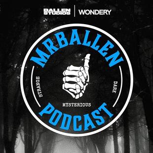 MrBallen Podcast: Strange, Dark & Mysterious Stories audiobook cover