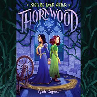 Thornwood: Sisters Ever After, Book 1 audiobook cover
