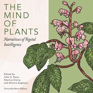 The Mind of Plants: Narratives of Vegetal Intelligence audiobook cover