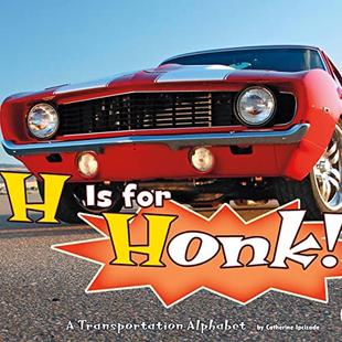 H Is for Honk!: A Transportation Alphabet audiobook cover