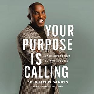 Your Purpose Is Calling: Your Difference Is Your Destiny audiobook cover
