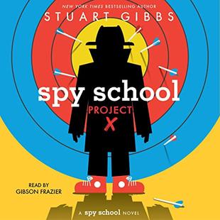 Spy School Project X: Spy School audiobook cover