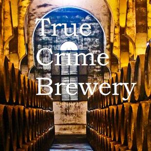 True Crime Brewery audiobook cover