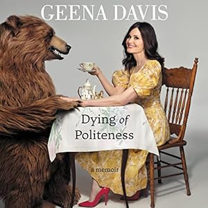 Dying of Politeness: A Memoir audiobook cover