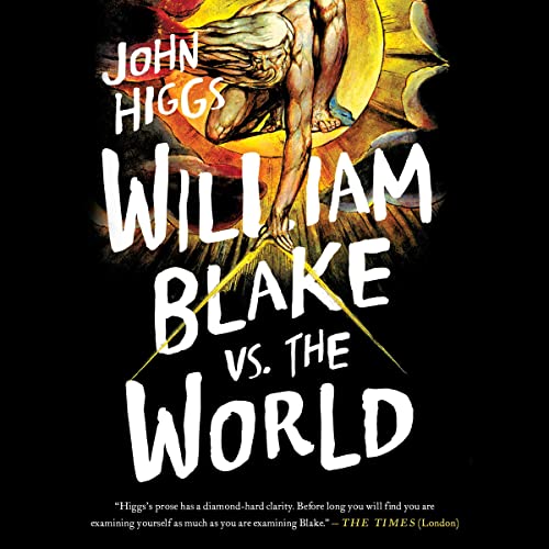 William Blake vs. the World audiobook cover