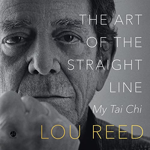 The Art of the Straight Line: My Tai Chi audiobook cover
